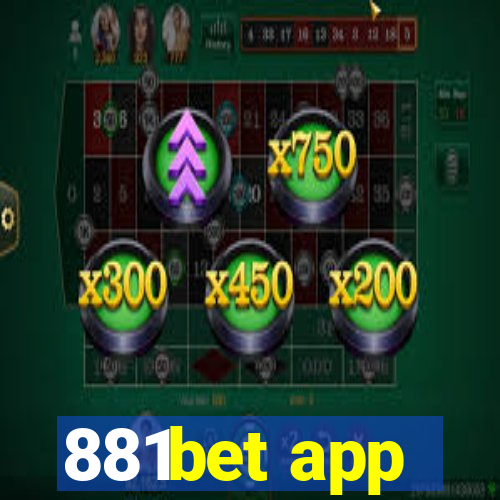 881bet app